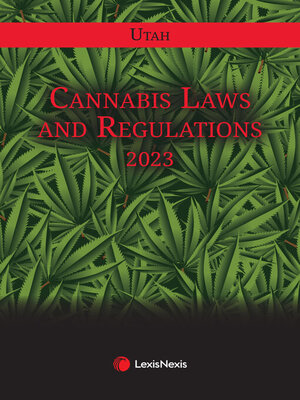 cover image of Utah Cannabis Laws & Regulations